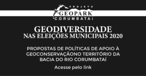 Convite para acesso e assinatura da carta de compromisso do Projeto Geoparque Corumbataí para as eleições 2020